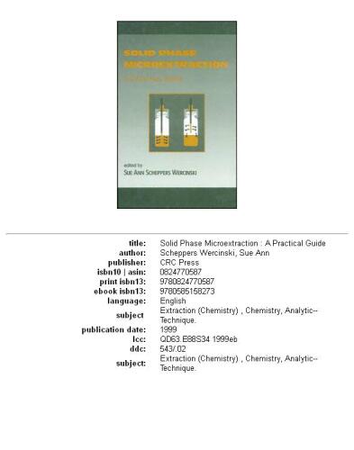Solid phase microextraction: a practical guide