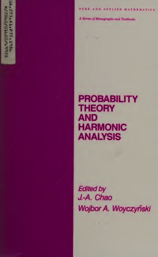 Probability Theory and Harmonic Analysis (Pure & Applied Mathematics)