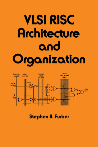 VLSI Risc Architecture and Organization (Electrical and Computer Engineering)