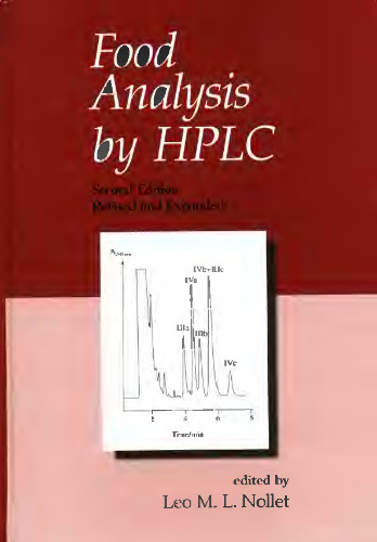 Food Analysis by HPLC, Second Edition