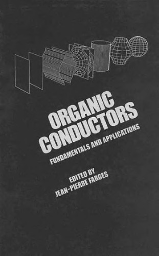 Organic Conductors: Fundamentals and Applications