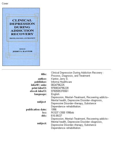 Clinical Depression During Addiction Recovery (Process, Diagnosis, & Treatment)