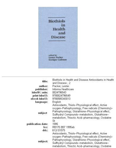 Biothiols in Health and Disease (Antioxidants in Health and Disease Series, 2)