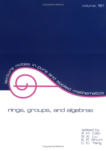 Rings, Groups, and Algebras