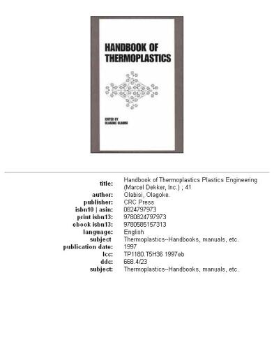 Handbook of Thermoplastics (Plastics Engineering, Volume 41