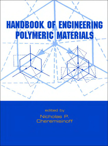 Handbook of Engineering Polymeric Materials