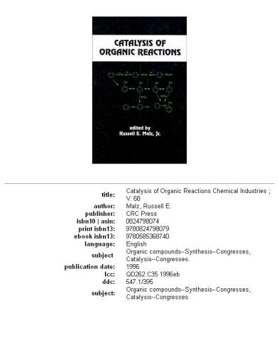 Catalysis of organic reactions