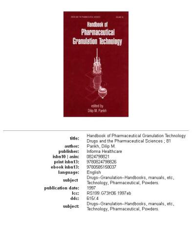Handbook of pharmaceutical granulation technology