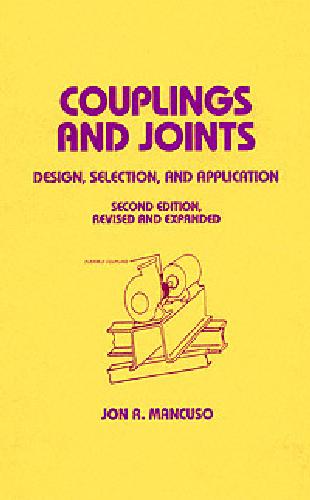 Couplings And Joints Design Selection And Application