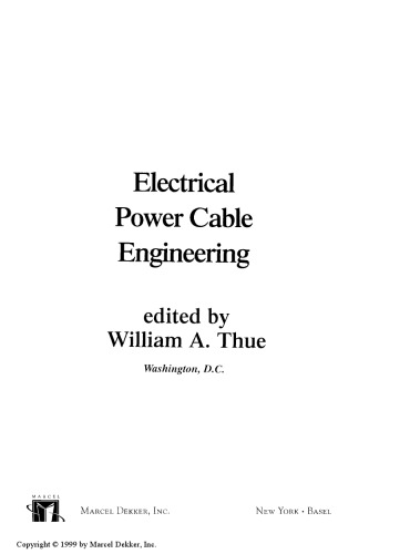 Electrical Power Cable Engineering: Second: Edition