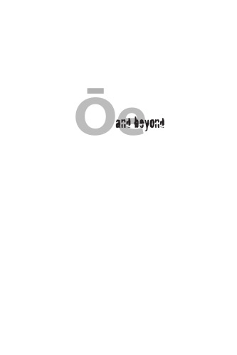 Oe and Beyond: Fiction in Contemporary Japan