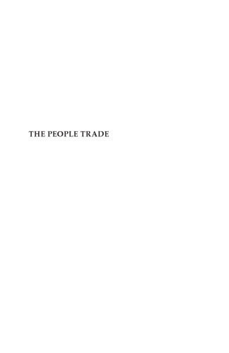 The People Trade: Pacific Island Laborers and New Caledonia, 1865-1930