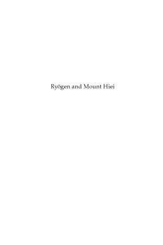 Ryogen and Mount Hiei: Japanese Tendai in the Tenth Century