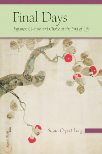 Final Days: Japanese Culture And Choice at the End of Life