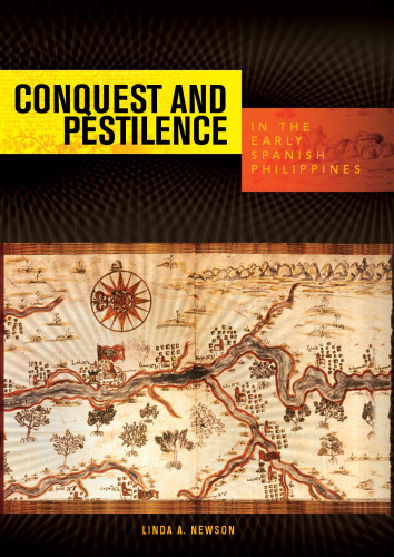 Conquest and Pestilence in the Early Spanish Philippines