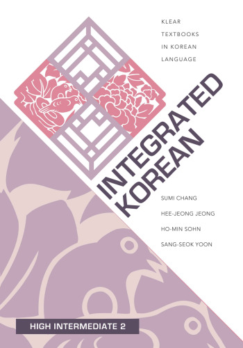 Integrated Korean: High Intermediate 2