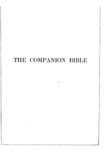 The Companion Bible: Enlarged Type Edition