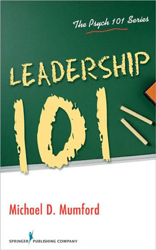 Leadership 101 (Psych 101)
