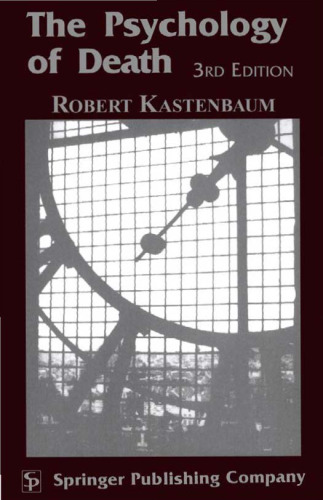 The Psychology of Death: 3rd Edition