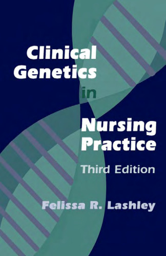 Clinical Genetics in Nursing Practice