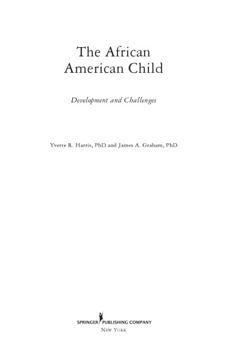 The African American Child: Development and Challenges