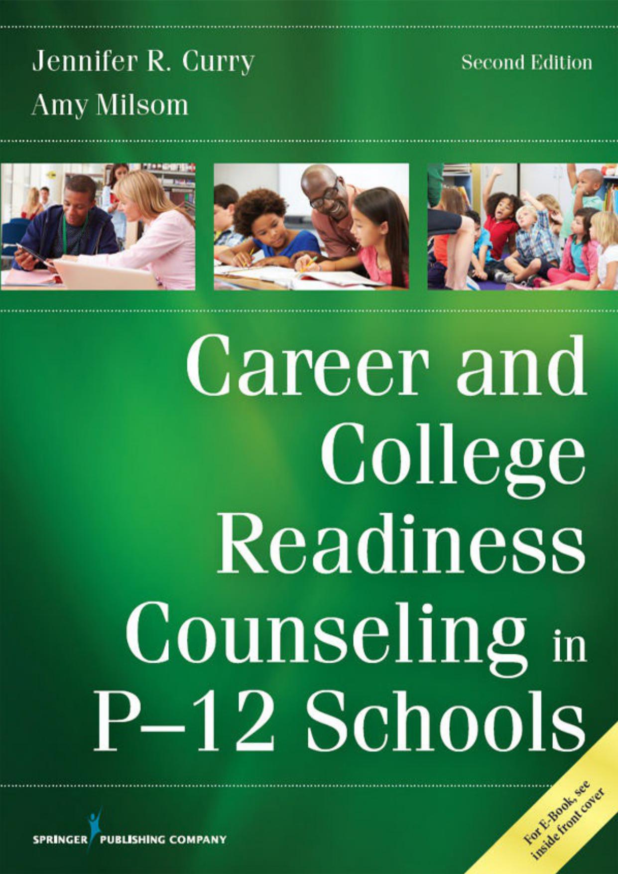 Career and College Readiness Counseling in P-12 Schools, Second Edition