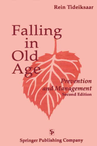 Falling in Old Age: Prevention and Management
