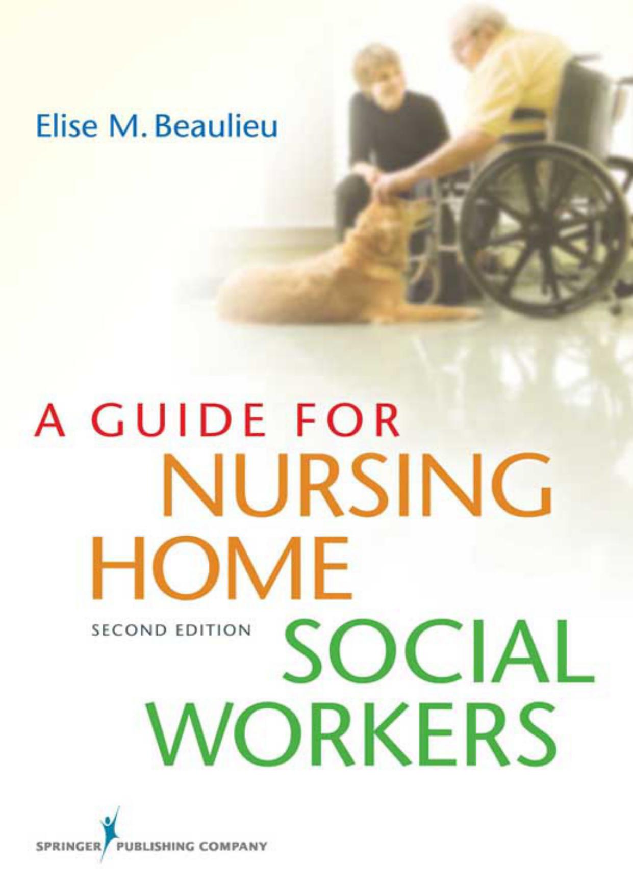 A Guide for Nursing Home Social Workers