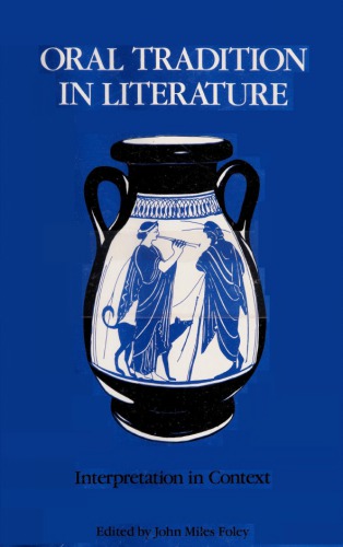 Oral Tradition in Literature: Interpretation in Context