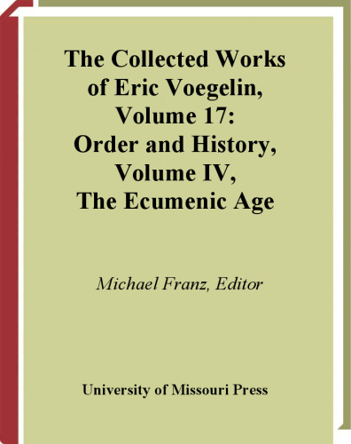 Order and History, Volume 4: The Ecumenic Age