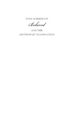 Toni Morrison's Beloved and the Apotropaic Imagination
