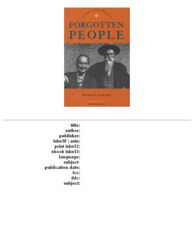 Forgotten people: a study of New Mexicans