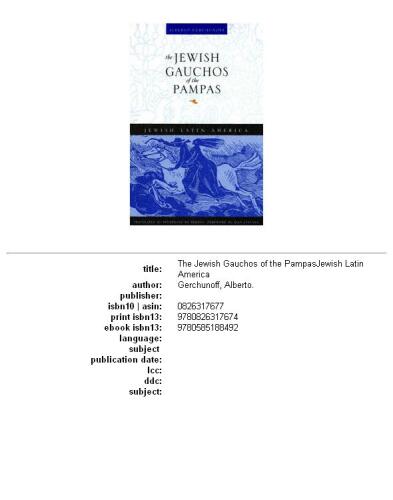 The Jewish gauchos of the pampas