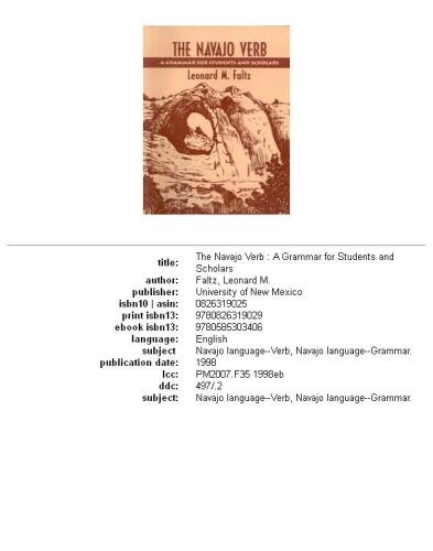 The Navajo Verb: A Grammar for Students and Scholars