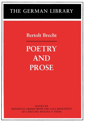 Poetry and Prose: Bertolt Brecht (German library)