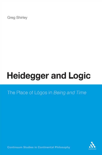 Heidegger and logic : the place of lógos in Being and time