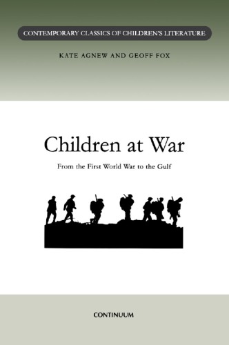 Children at War: From the First World War to the Gulf