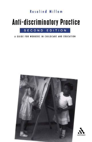 Anti-Discriminatory Practice (Practical Childcare Series)