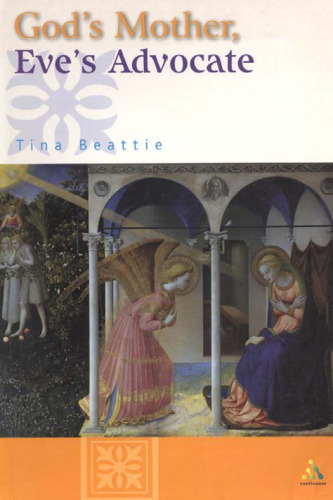 God’s Mother, Eve’s Advocate