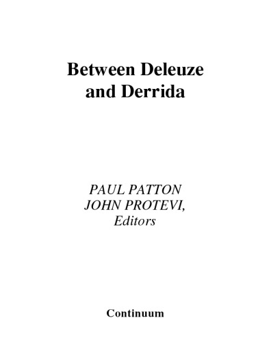 Between Deleuze and Derrida