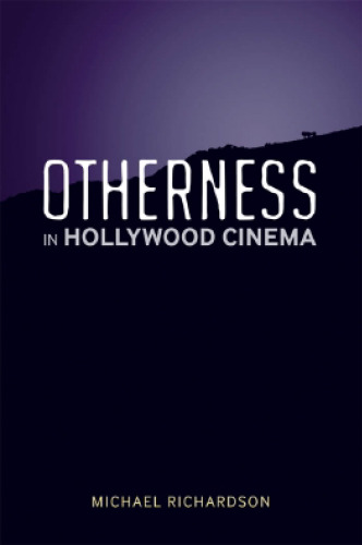 Otherness in Hollywood Cinema