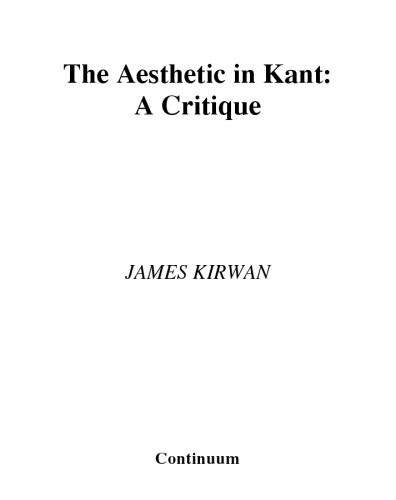 Aesthetic in Kant (Continuum Studies in German Philosophy)
