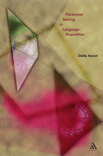 Parameter Setting in Language Acquisition