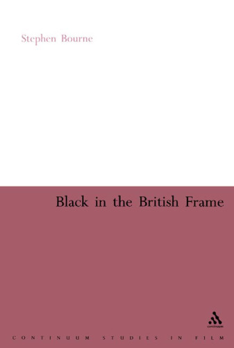 Black in the British Frame (Continuum Collection)