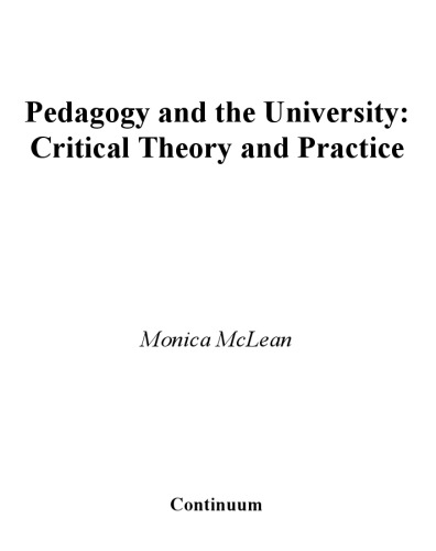 Pedagogy And the University: Critical Theory and Practice