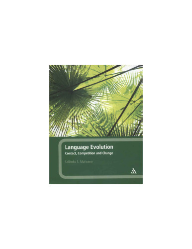 Language Evolution: Contact, Competition and Change