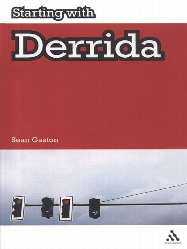 Starting with Derrida Plato, Aristotle, and Hegel