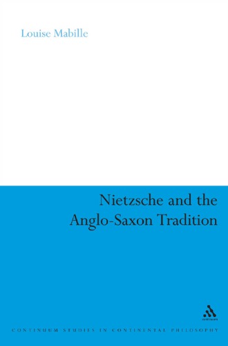 Nietzsche and the Anglo-Saxon tradition