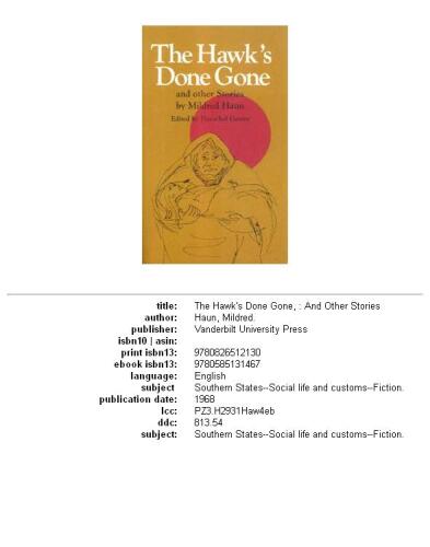 The Hawk's Done Gone and Other Stories