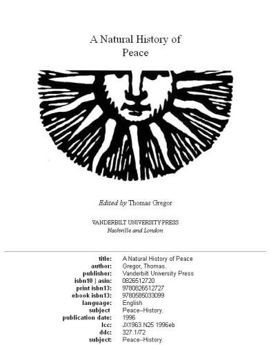 A Natural History of Peace